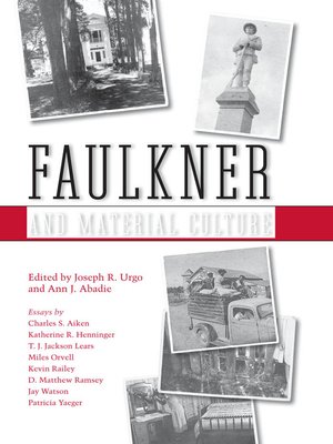 cover image of Faulkner and Material Culture